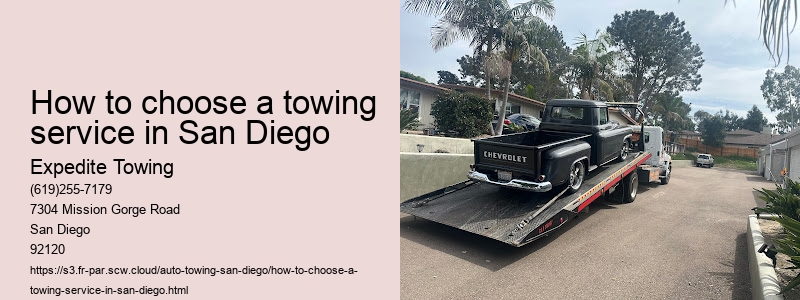 How to choose a towing service in San Diego