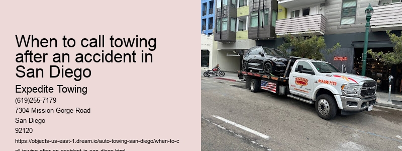 When to call towing after an accident in San Diego